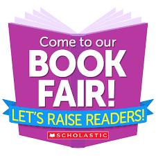 SCHOLASTIC BOOK FAIR - MAY 3 - MAY 7